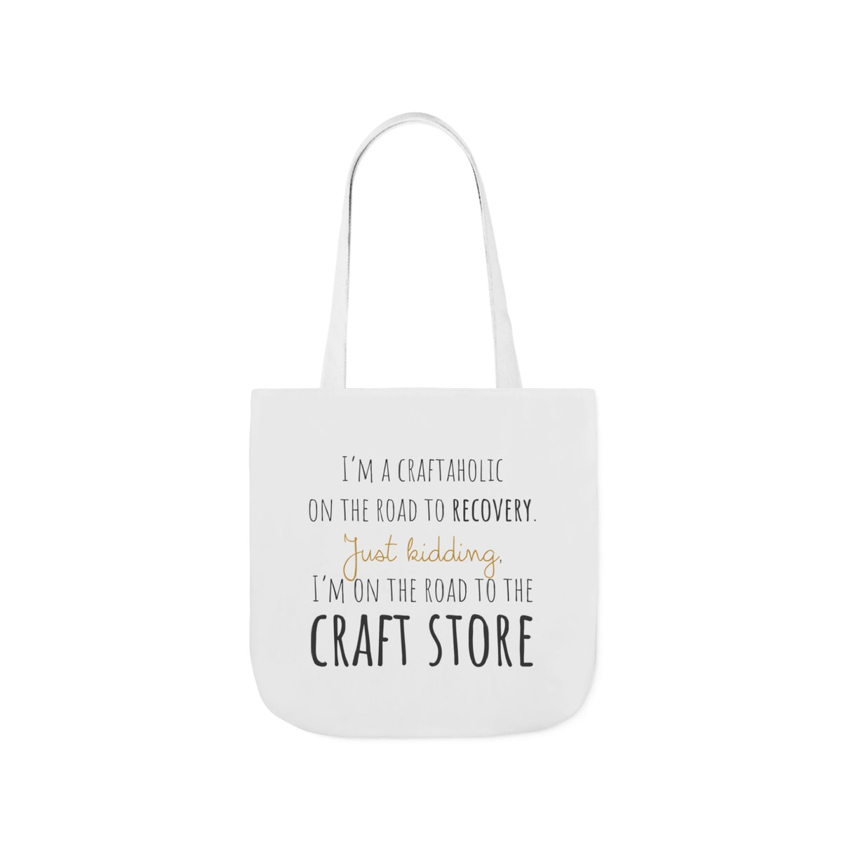 On the Road to the Craft Store Canvas Tote