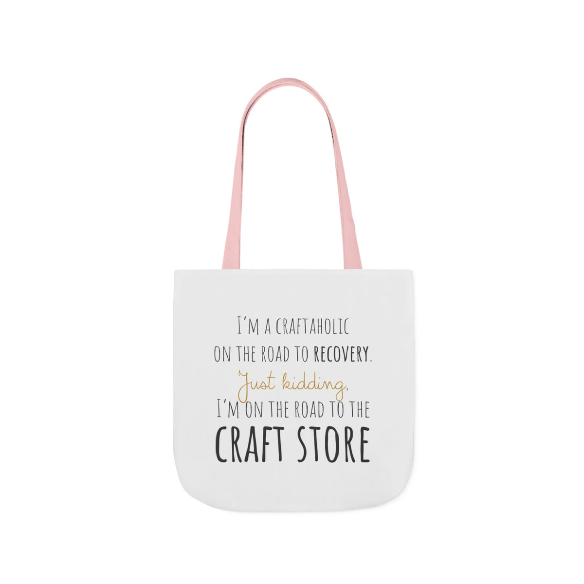On the Road to the Craft Store Canvas Tote