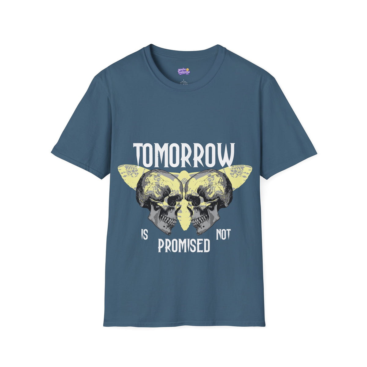 Tomorrow Is Not Promised Skull T-Shirt