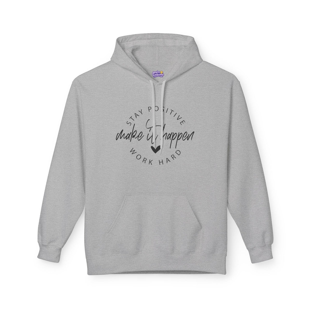 Make It Happen Motivational Hoodie