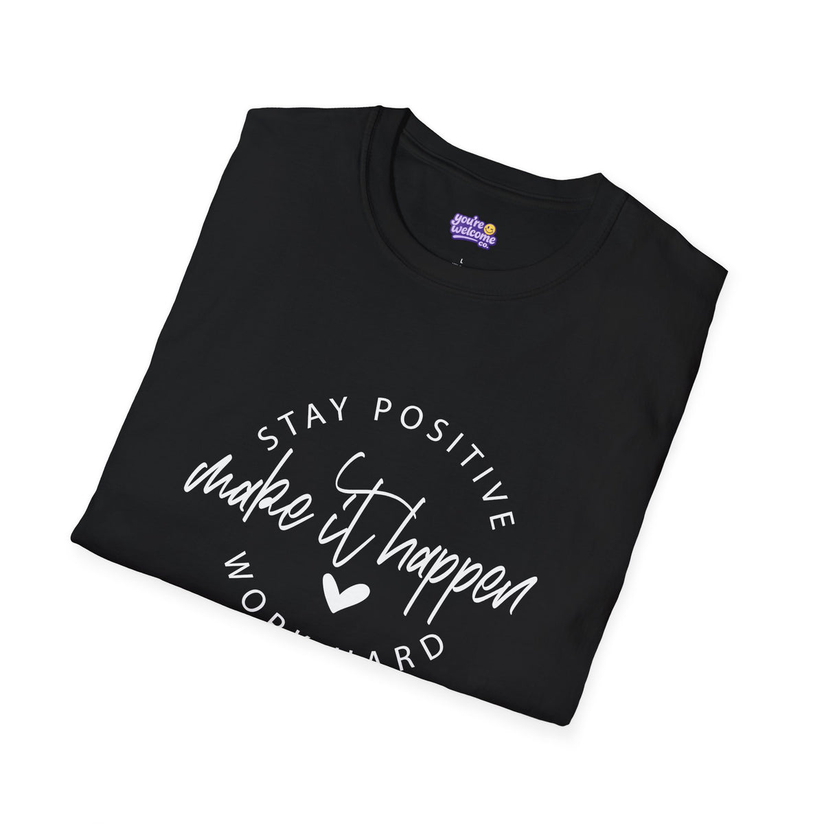 Make It Happen Graphic T-Shirt