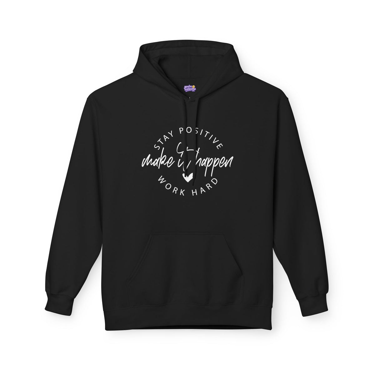 Make It Happen Motivational Hoodie