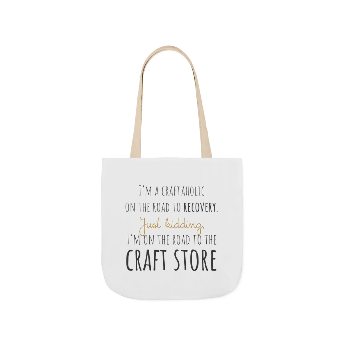 On the Road to the Craft Store Canvas Tote
