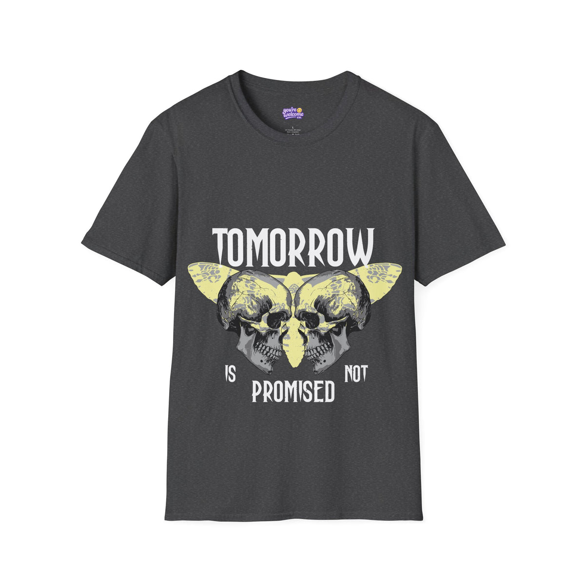 Tomorrow Is Not Promised Skull T-Shirt