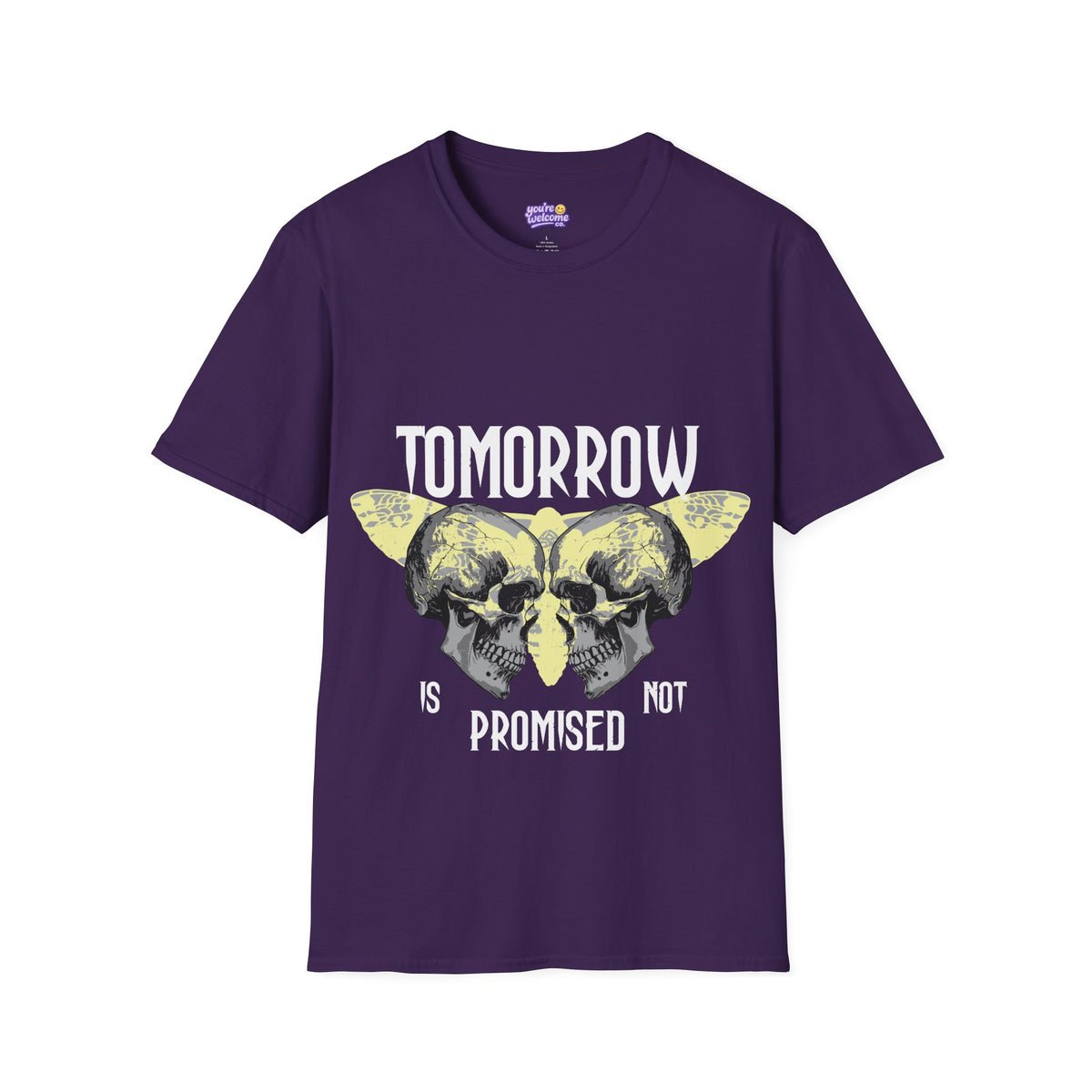 Tomorrow Is Not Promised Skull T-Shirt