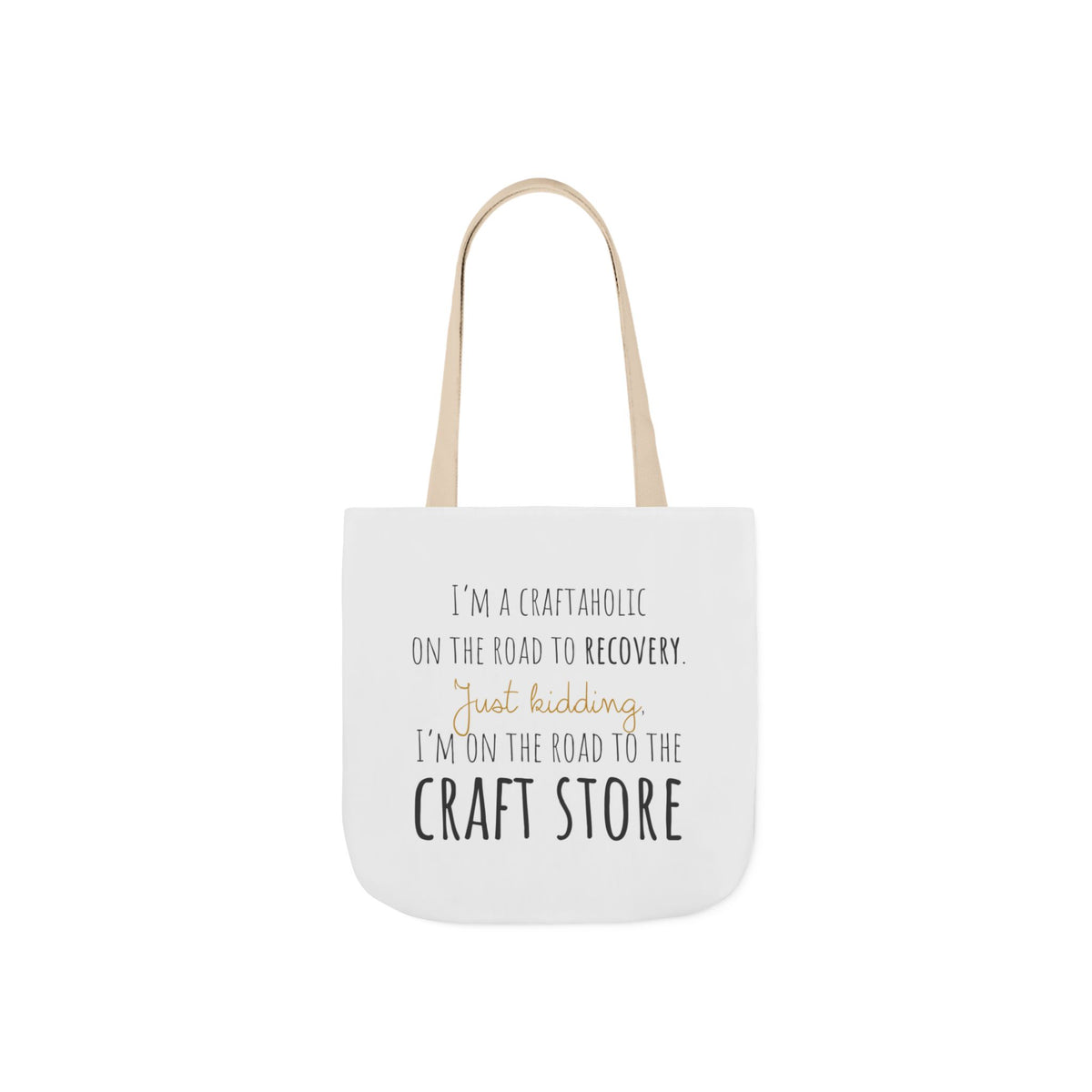 On the Road to the Craft Store Canvas Tote