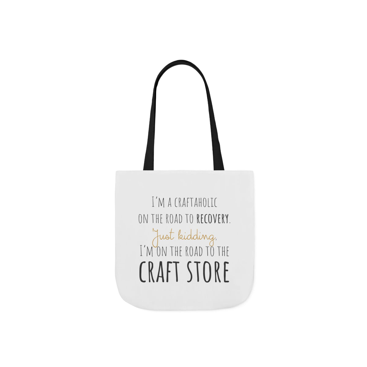 On the Road to the Craft Store Canvas Tote