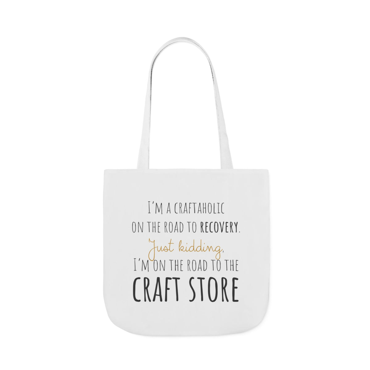 On the Road to the Craft Store Canvas Tote